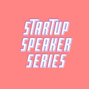 Startup Speaker Series cover